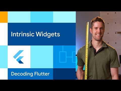 Intrinsic widgets | Decoding Flutter