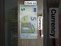 5 Euro Shorts Euro 2022 Currency Cash Shortvideos Youtubeshorts