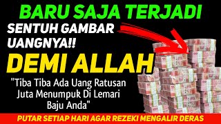 DZIKIR KEKAYAAN PALING SAKTI!!! AYAT PEMANGGIL UANG, DOA PEMBUKA PINTU REZEKI, DOA NABI SULAIMAN