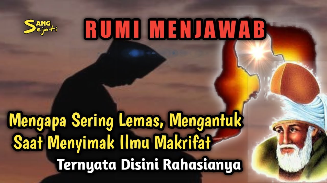 Ternyata ini Yang Terjadi || Sering Lelah Dan Mengantuk Saat Menyimak Ilmu Makrifat