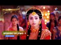 RadhaKrishn | Balram huye ashcharyachakit | राधाकृष्ण | EPISODE-191 Part 01 #starbharat#radhakrishna