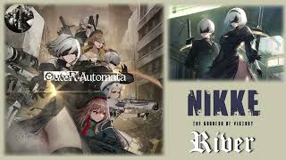 GODDESS OF VICTORY : NIKKE OST | River ( Extended Ver. ) @UnrealEnjoyment