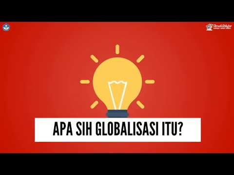 Video: Apa Itu Globalisasi?