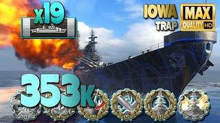 Battleship Iowa on map Trap, 353k damage - World of Warships