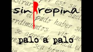 Miniatura de vídeo de "Sin Propina - No supe"
