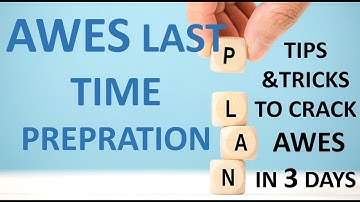 AWES 2022 |AWES LAST TIME EXAM PREPRATION |TIPS &TRICKS TO CRACK AWES IN 3 DAYS| 15 FEB. VIDEO|