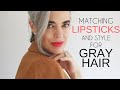 MATCHING LIPSTICKS AND STYLE FOR GRAY HAIR | Nikol Johnson