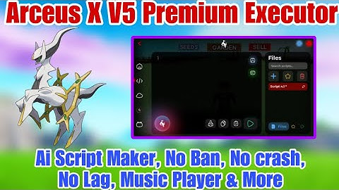 Arceus x V5 Roblox Mobile Premium Executor released | Ai Script Maker, No Ban, No key & More