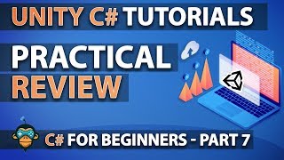 Learn to Program with C# - PRACTICAL - Beginner Unity Tutorial