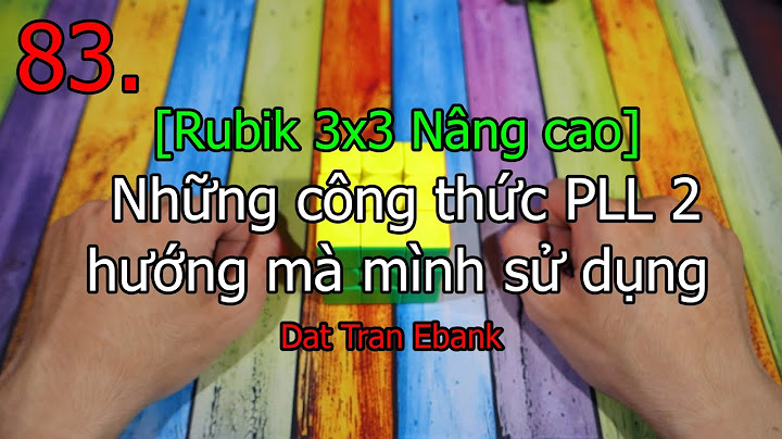 Công thức Rubik 3x3 nâng cao PLL