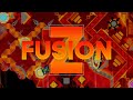 Fusion Z verified (Extreme Demon) by PlebKIngdom (On stream) - Geometry Dash [144hz]