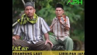 LAGU JAMBI - Jafar - SERAMPANG LAUT  ♪♪   - APH ♪♪