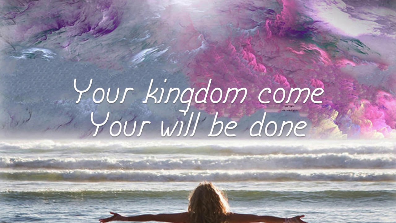 Your Kingdom Come (lyrics) feat. Kathryn Marquis YouTube
