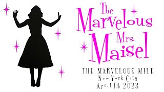 The Marvelous Mrs. Maisel comes to New York City (April 2023)