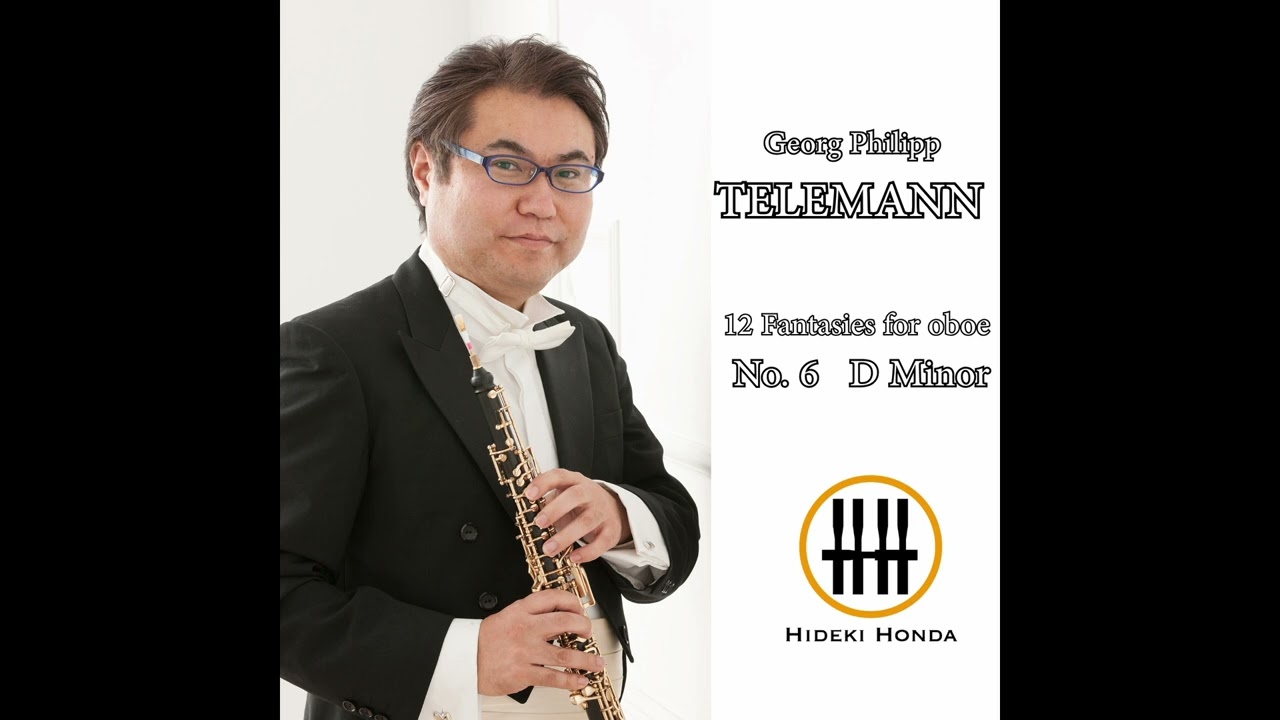 テレマン 無伴奏オーボエのための12のファンタジーより、第6番 ニ短調