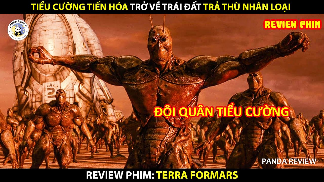 [Review Phim] TIỂU CƯỜNG TIẾN HÓA TRỞ VỀ TRÁI ĐẤT TRẢ THÙ NHÂN LOẠI || PANDA REVIEW