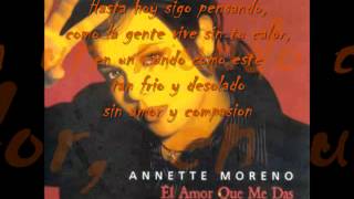 Miniatura del video "El Amor Qe Tu Me Das- Annette Moreno"