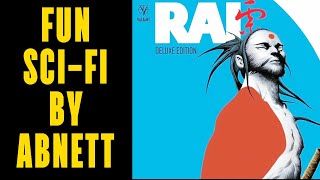 Rai By Dan Abnett Deluxe Hardcover Is Everything Post Apocalyptic Sci Fi Should Be