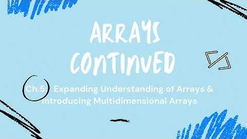 Arrays Expanded - Java July Series