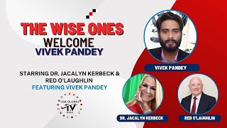 THE WISE ONES WELCOMES BACK VIVEK PANDEY