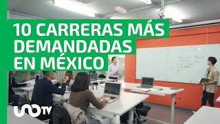 Universitarios ganan 85% más: ¿Cuáles son 10 carreras más demandadas en México?