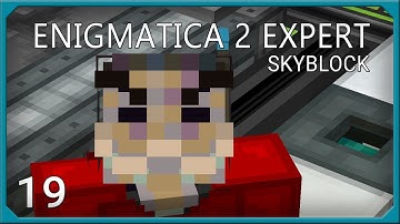 Enigmatica 2 Expert Skyblock EP19 Wireless Crafting Terminal + Infinite Saturation