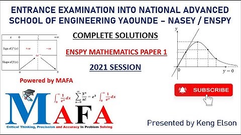 COMPLETE DETAILED SOLUTIONS TO ENSPY 2021 MATHEMATICS PAPER 1