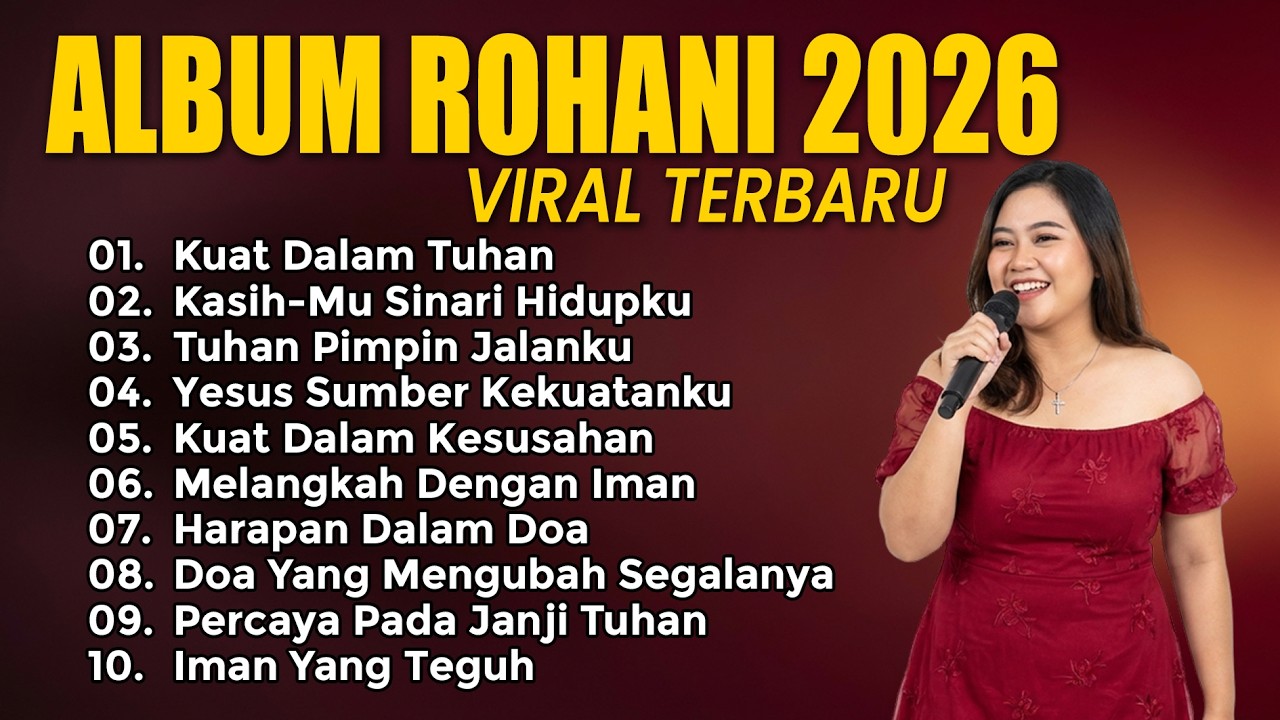 Halleluya - Album Rohani Kristen Menyentuh Hati - Lagu Rohani Kristen 2026