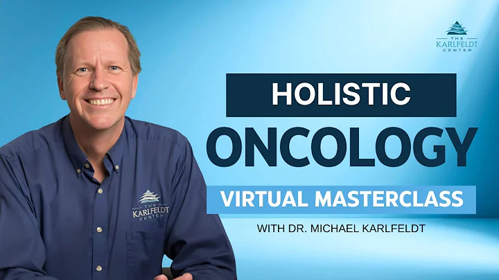 The Healing Blueprint - Holistic Oncology Masterclass