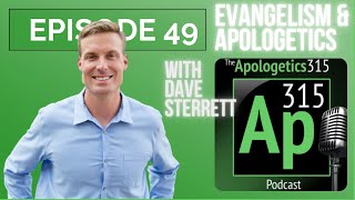 Evangelism and Apologetics with Dave Sterrett