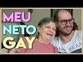 AVÓS E NETOS GAYS - Põe Na Roda