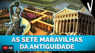 AS SETE MARAVILHAS DA ANTIGUIDADE | Variedades