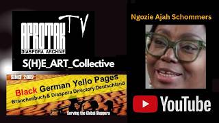 2025 Ngozie Ajah Schommers Afro-German Black German Art Germany Black Perspective