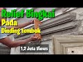 Cara membuat relief bingkai pada dinding tembok