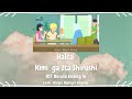 Halca - Kimi ga Ita Shirushi (キミがいたしるし) | OST. Boruto Ending 16 | LYRICS KANJI/ROMAJI/ENGLISH