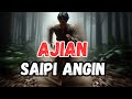 Ajian Saipi Angin Ajian Yang Sangat Diminati