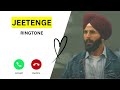 Jeetenge Ringtone - Mission Raniganj | Akshay | B Praak { Download Link on Description 🔽 }