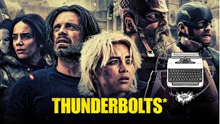 Thunderbolts | Three Act Structure Explained
