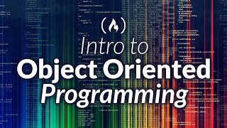 Intro to Object Oriented Programming  Crash Course