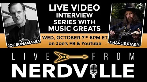 Live From Nerdville with Joe Bonamassa - Episode 2...