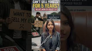 Delhi EV Policy 2.0 Ab 5 Saal Tak EV Nahi Bech Paaoge!
