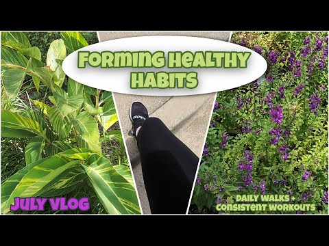 working on myself and forming healthy habits 🍃 keeping myself accountable! july vlog