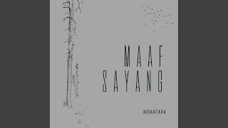 Maaf Sayang