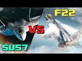 F 22 Raptor VS  SU57   สุดยอดเครื่องบินขับไล่  เมื่อพบกันใครดีกว่า