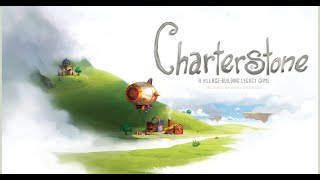 Charterstone Game #4