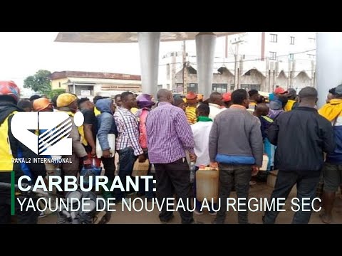 CARBURANT: Yaoundé de nouveau au régime sec