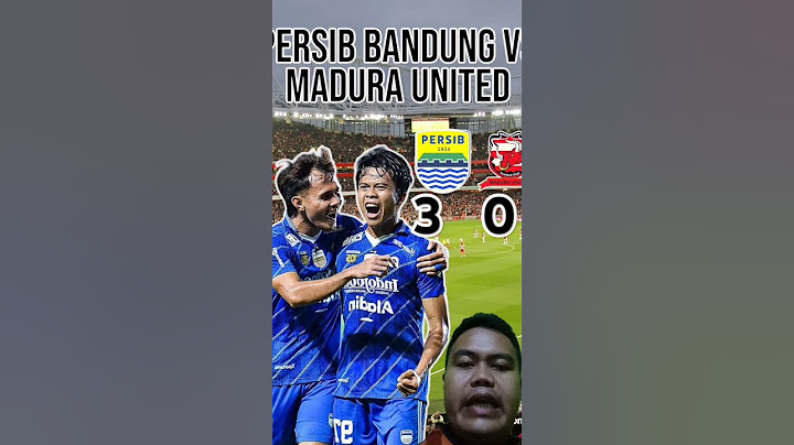 HASIL AKHIR  PERTANDINGAN PERSIB BANDUNG VS MADURA UNITED BRI LIGA 1 FINAL LEG 1