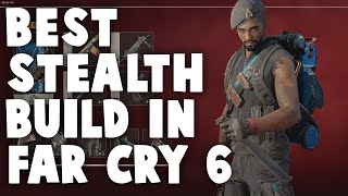 Best Far Cry 6 Stealth Build