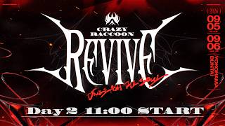 【Day2】Crazy Raccoon Revive|Crazy Raccoon