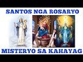 Misteryo sa Kahayag - Ang Santo Rosaryo ( Bisaya / Cebuano )